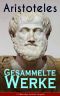 [Gesammelte Werke 01] • Aristoteles · Gesammelte Werke